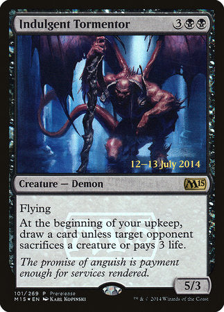 Indulgent Tormentor [Magic 2015 Promos] | Dumpster Cat Games