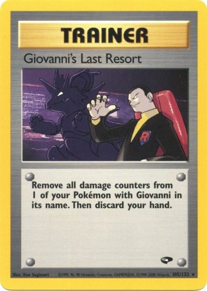 Giovanni's Last Resort (105/132) [Gym Challenge Unlimited] | Dumpster Cat Games