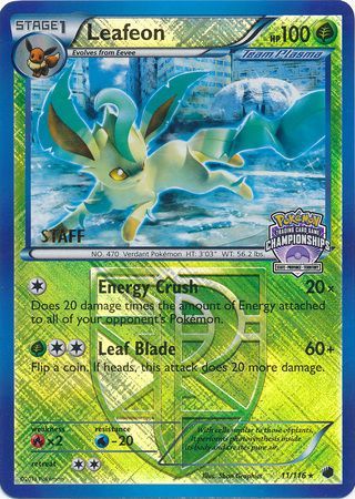 Leafeon (11/116) (States Championship Promo Staff) [Black & White: Plasma Freeze] | Dumpster Cat Games