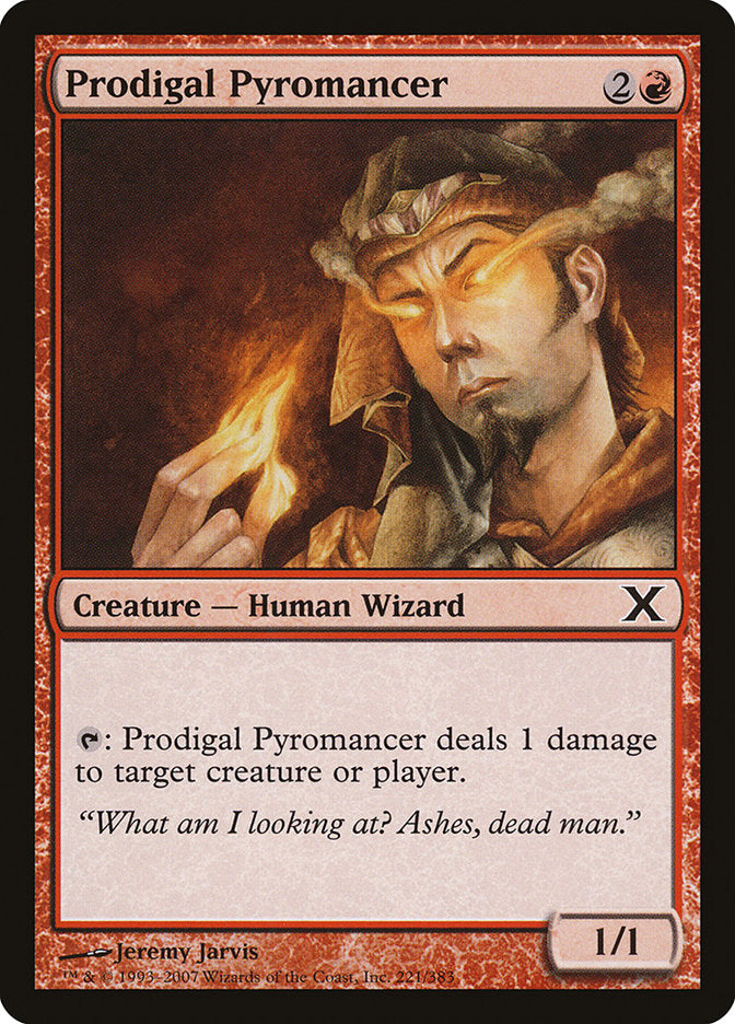 Prodigal Pyromancer [Tenth Edition] | Dumpster Cat Games