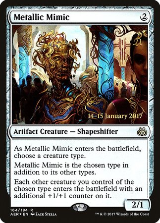 Metallic Mimic [Aether Revolt Promos] | Dumpster Cat Games