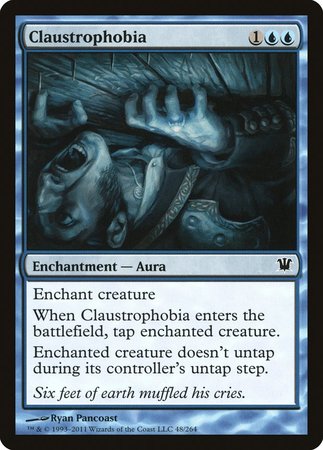 Claustrophobia [Innistrad] | Dumpster Cat Games