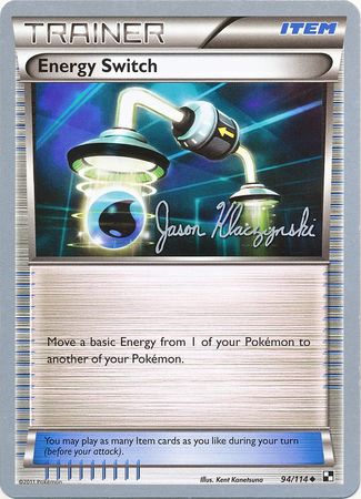 Energy Switch (94/114) (Darkrai Deck - Jason Klaczynski) [World Championships 2013] | Dumpster Cat Games