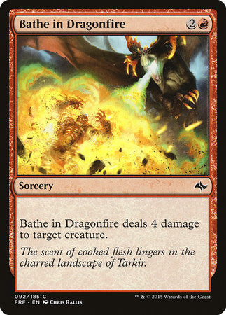 Bathe in Dragonfire [Fate Reforged] | Dumpster Cat Games