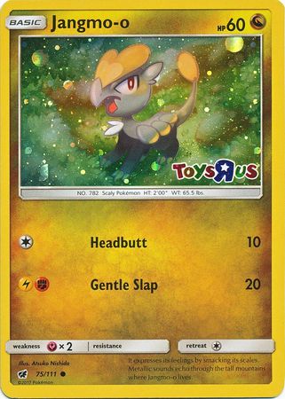 Jangmo o (75/111) (Toys R Us Promo) [Sun & Moon: Crimson Invasion] | Dumpster Cat Games