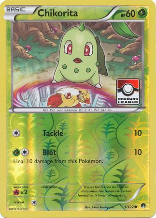 Chikorita (1/122) (League Promo) [XY: BREAKpoint] | Dumpster Cat Games