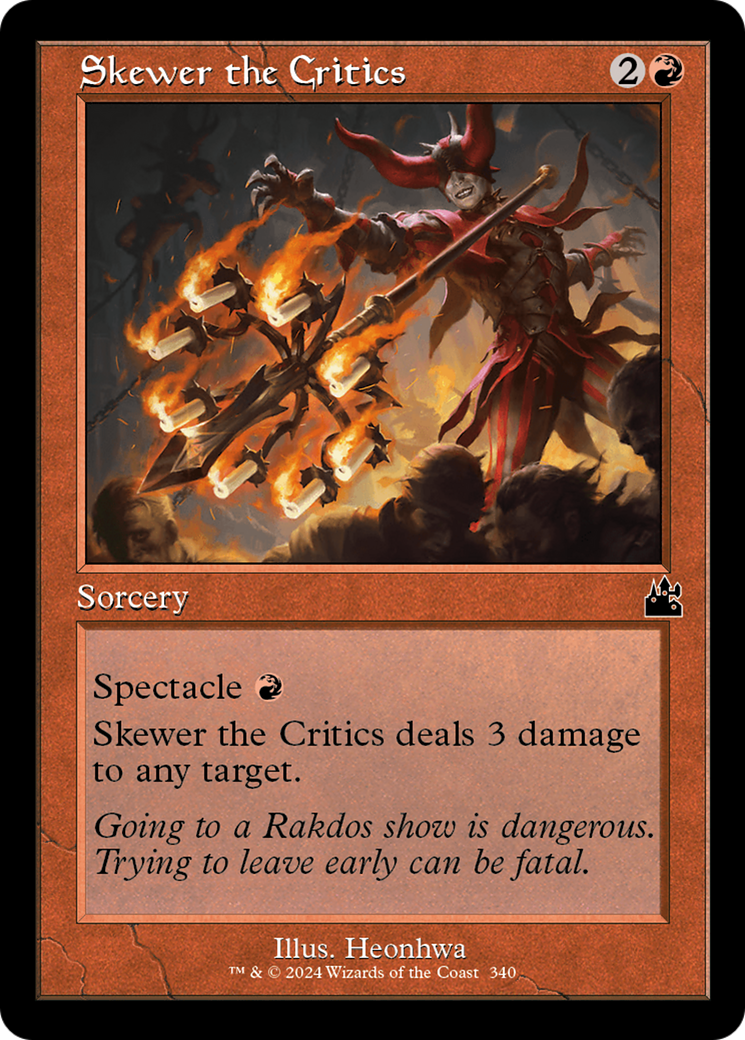 Skewer the Critics (Retro Frame) [Ravnica Remastered] | Dumpster Cat Games