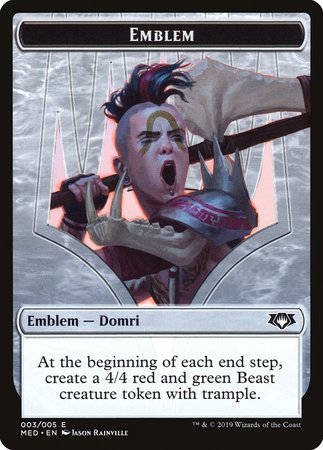 Emblem - Domri, Chaos Bringer [Mythic Edition Tokens] | Dumpster Cat Games