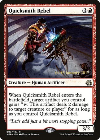 Quicksmith Rebel [Aether Revolt Promos] | Dumpster Cat Games