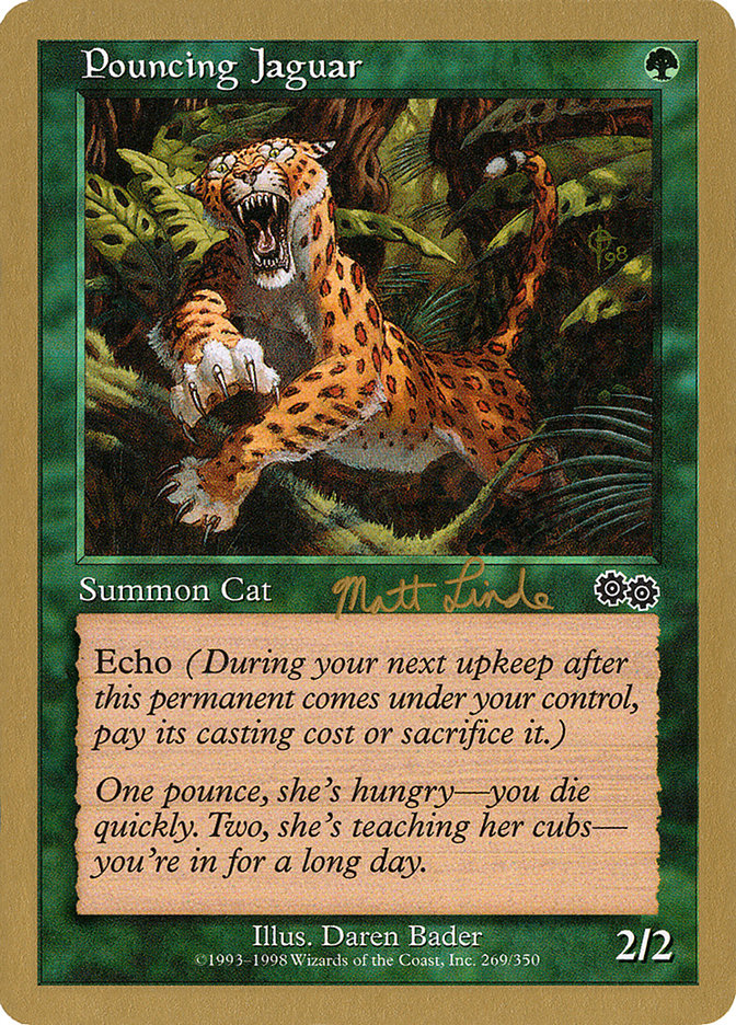 Pouncing Jaguar (Matt Linde) [World Championship Decks 1999] | Dumpster Cat Games