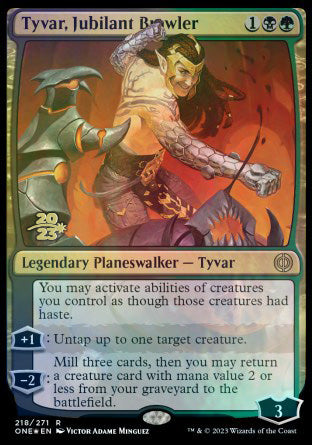 Tyvar, Jubilant Brawler [Phyrexia: All Will Be One Prerelease Promos] | Dumpster Cat Games