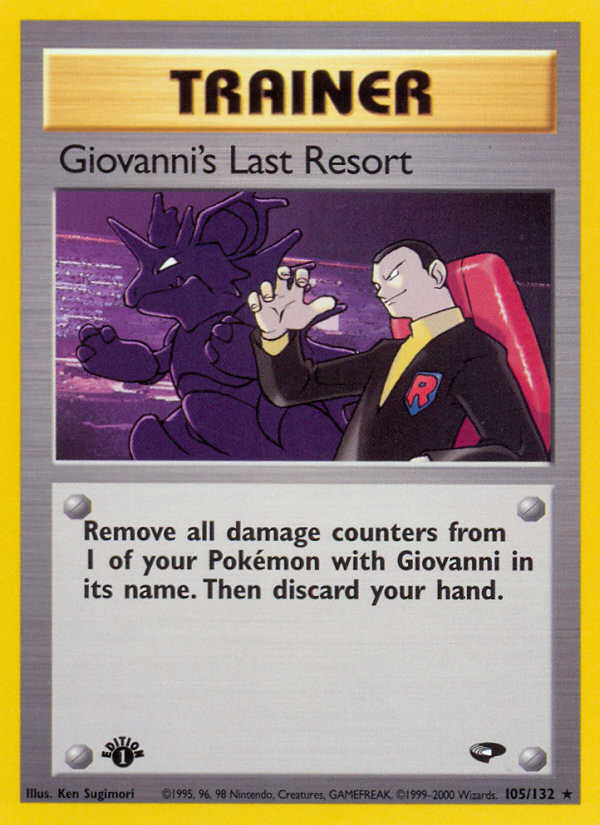 Giovanni's Last Resort (105/132) [Gym Challenge 1st Edition] | Dumpster Cat Games