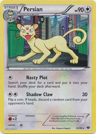 Persian (81/99) (Cosmos Holo) [Black & White: Next Destinies] | Dumpster Cat Games