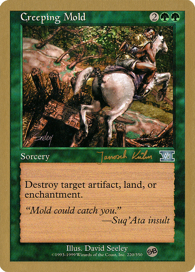 Creeping Mold (Janosch Kuhn) (SB) [World Championship Decks 2000] | Dumpster Cat Games