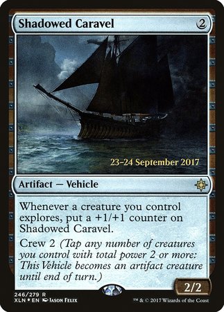 Shadowed Caravel [Ixalan Promos] | Dumpster Cat Games