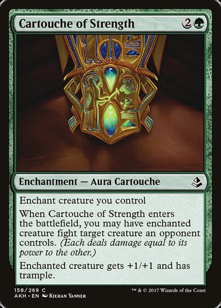 Cartouche of Strength [Amonkhet] | Dumpster Cat Games