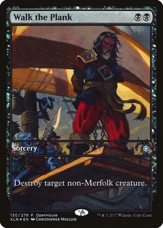 Walk the Plank [Ixalan Promos] | Dumpster Cat Games