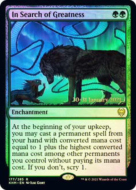 In Search of Greatness  [Kaldheim Prerelease Promos] | Dumpster Cat Games