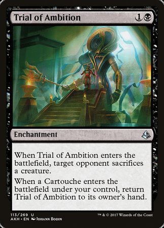 Trial of Ambition [Amonkhet] | Dumpster Cat Games