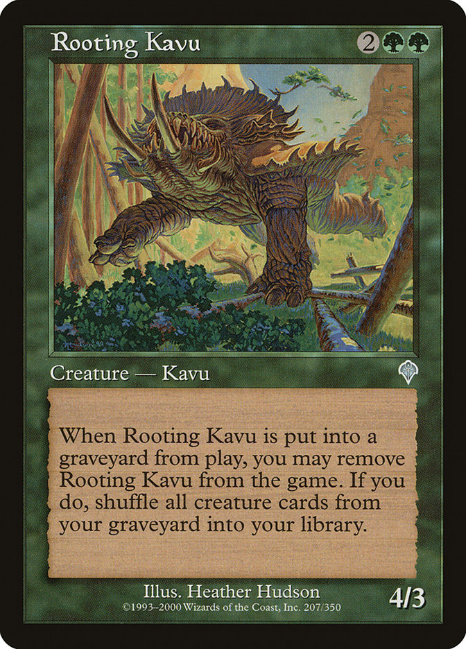 Rooting Kavu [Invasion] | Dumpster Cat Games