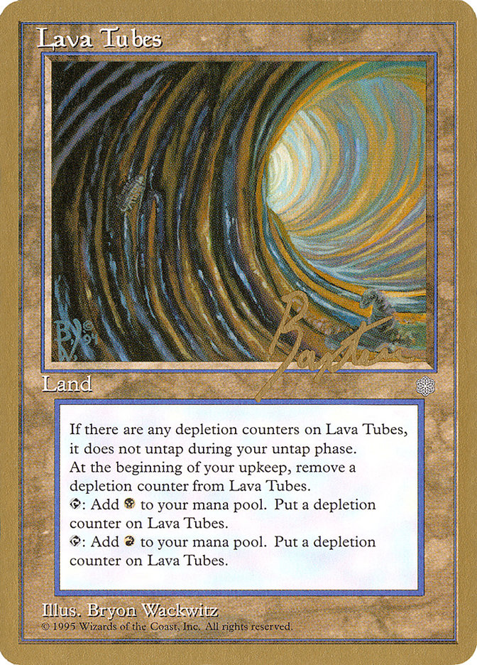 Lava Tubes (George Baxter) [Pro Tour Collector Set] | Dumpster Cat Games