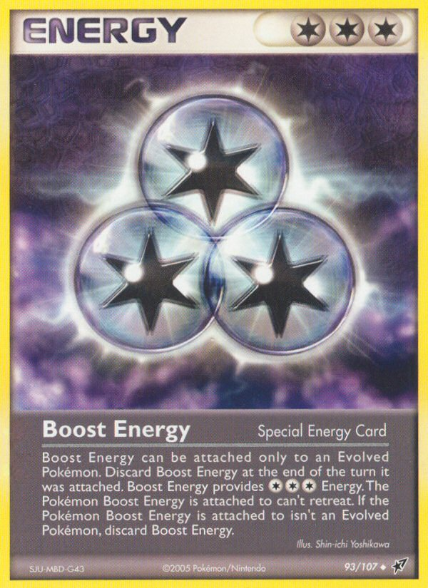 Boost Energy (93/107) [EX: Deoxys] | Dumpster Cat Games