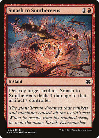 Smash to Smithereens [Modern Masters 2015] | Dumpster Cat Games