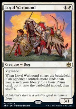 Loyal Warhound (Promo Pack) [Dungeons & Dragons: Adventures in the Forgotten Realms Promos] | Dumpster Cat Games