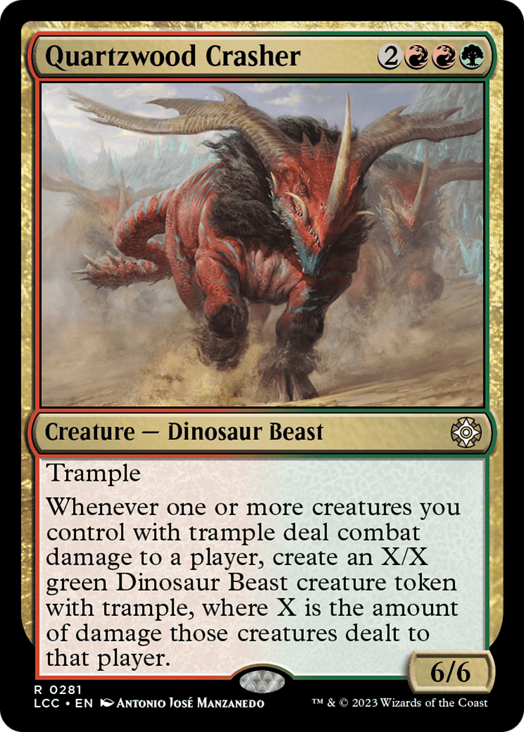 Quartzwood Crasher [The Lost Caverns of Ixalan Commander] | Dumpster Cat Games