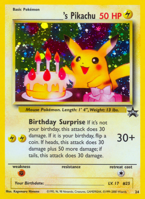 _____'s Pikachu (24) (Birthday Pikachu) [Wizards of the Coast: Black Star Promos] | Dumpster Cat Games