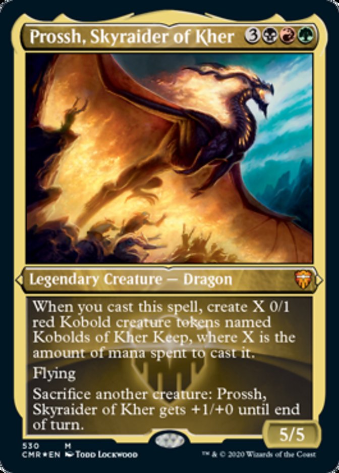 Prossh, Skyraider of Kher (Etched Foil) [Commander Legends] | Dumpster Cat Games