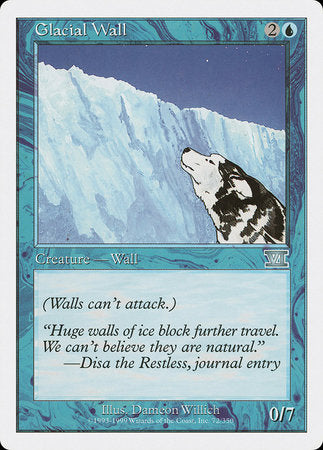 Glacial Wall [Classic Sixth Edition] | Dumpster Cat Games