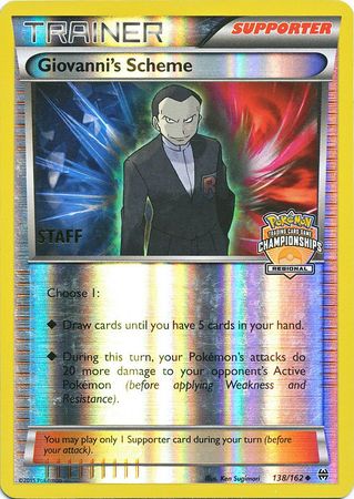 Giovanni's Scheme (138/162) (Championship Promo Staff) [XY: BREAKthrough] | Dumpster Cat Games