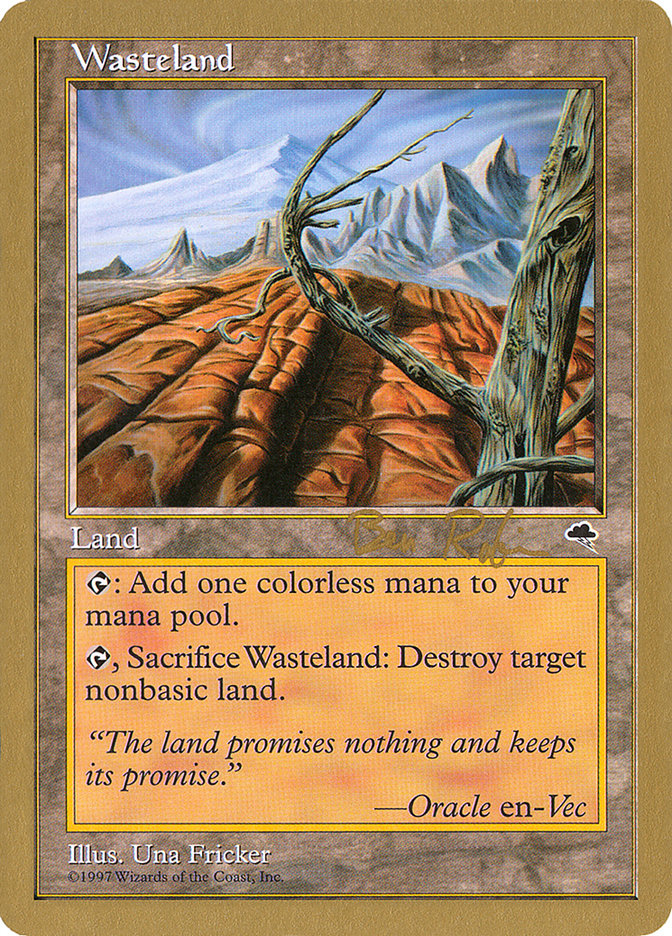 Wasteland (Ben Rubin) [World Championship Decks 1998] | Dumpster Cat Games