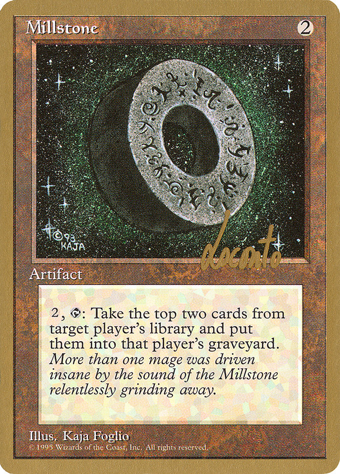 Millstone (Michael Loconto) [Pro Tour Collector Set] | Dumpster Cat Games