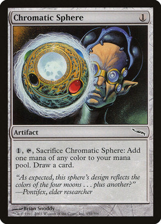 Chromatic Sphere [Mirrodin] | Dumpster Cat Games