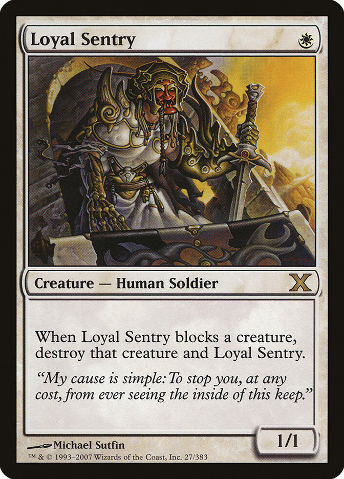 Loyal Sentry [Tenth Edition] | Dumpster Cat Games