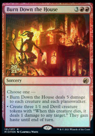 Burn Down the House [Innistrad: Midnight Hunt Prerelease Promos] | Dumpster Cat Games