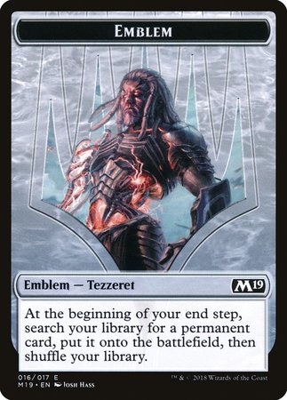 Emblem - Tezzeret, Artifice Master [Core Set 2019 Tokens] | Dumpster Cat Games