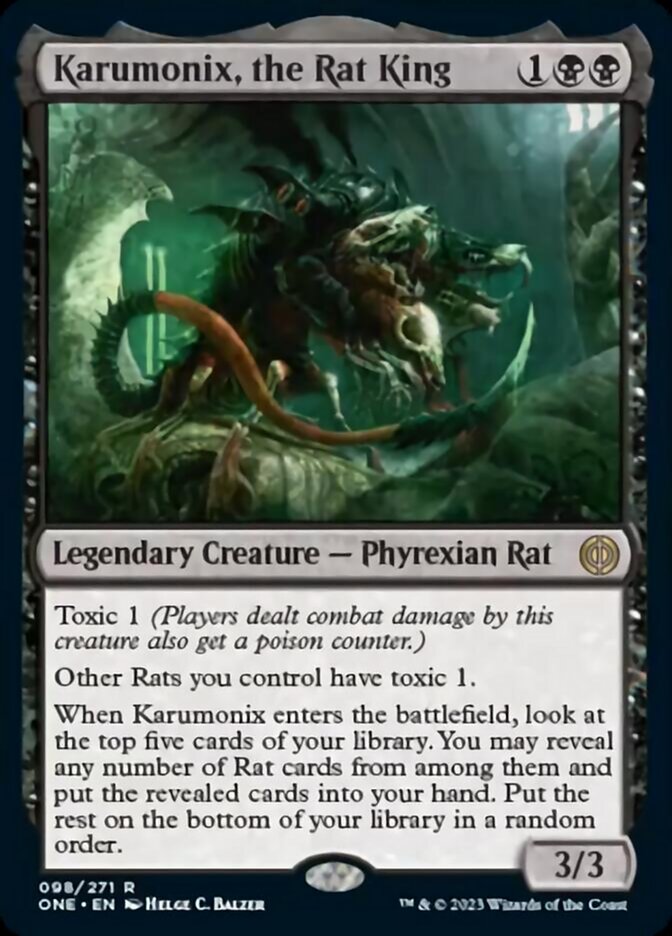 Karumonix, the Rat King [Phyrexia: All Will Be One] | Dumpster Cat Games